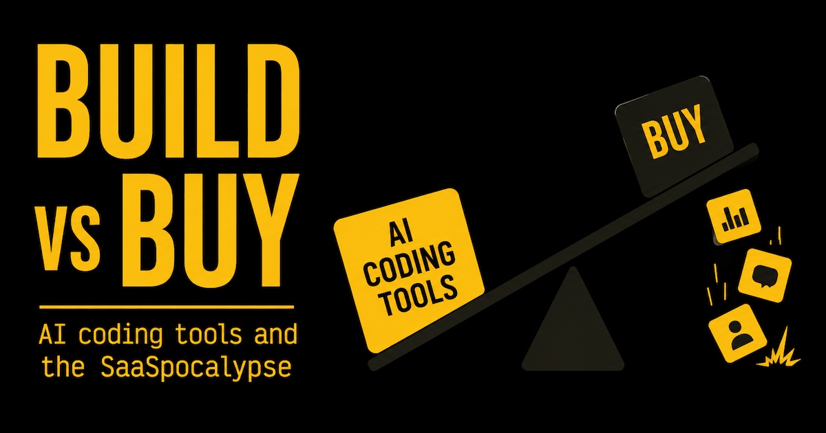 Build vs Buy: Distorted by AI